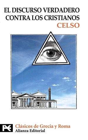 DISCURSO VERDADERO CONTRA LOS CRISTIANOS | 9788420650708 | CELSO | Llibreria Online de Banyoles | Comprar llibres en català i castellà online