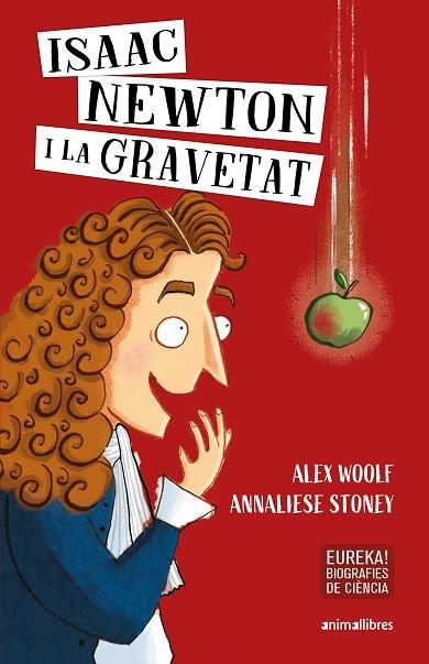 ISAAC NEWTON I LA GRAVETAT | 9788417599652 | WOOLF, ALEX | Llibreria L'Altell - Llibreria Online de Banyoles | Comprar llibres en català i castellà online - Llibreria de Girona