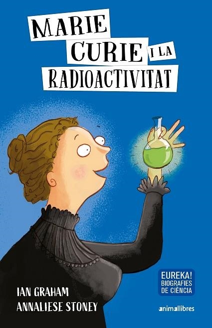 MARIE CURIE I LA RADIOACTIVITAT | 9788417599645 | GRAHAM, IAN | Llibreria L'Altell - Llibreria Online de Banyoles | Comprar llibres en català i castellà online - Llibreria de Girona