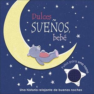 DULCES SUEÑOS, BEBÉ | 9780241473368 | Llibreria Online de Banyoles | Comprar llibres en català i castellà online