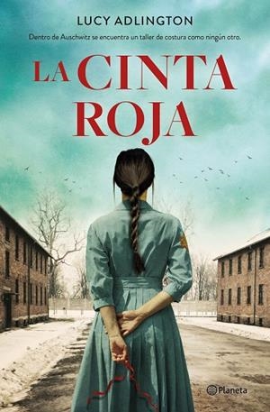 LA CINTA ROJA | 9788408232971 | ADLINGTON, LUCY | Llibreria L'Altell - Llibreria Online de Banyoles | Comprar llibres en català i castellà online - Llibreria de Girona