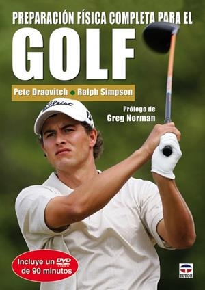 PREPARACIÓN FÍSICA COMPLETA PARA EL GOLF. LIBRO Y DVD | 9788479027223 | DRAOVITCH, PETE | Llibreria L'Altell - Llibreria Online de Banyoles | Comprar llibres en català i castellà online - Llibreria de Girona