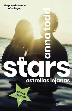 STARS. ESTRELLAS LEJANAS | 9788408216810 | TODD, ANNA | Llibreria Online de Banyoles | Comprar llibres en català i castellà online