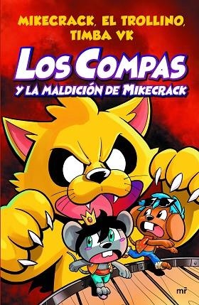 COMPAS Y LA MALDICIÓN DE MIKECRACK, LOS | 9788427047495 | MIKECRACK, EL TROLLINO Y TIMBA VK | Llibreria L'Altell - Llibreria Online de Banyoles | Comprar llibres en català i castellà online - Llibreria de Girona