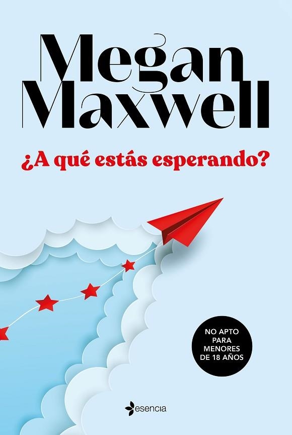 ¿A QUÉ ESTÁS ESPERANDO? | 9788408233350 | MAXWELL, MEGAN | Llibreria L'Altell - Llibreria Online de Banyoles | Comprar llibres en català i castellà online - Llibreria de Girona