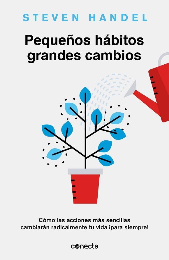 PEQUEÑOS HÁBITOS, GRANDES CAMBIOS | 9788417992149 | HANDEL, STEVEN | Llibreria L'Altell - Llibreria Online de Banyoles | Comprar llibres en català i castellà online - Llibreria de Girona