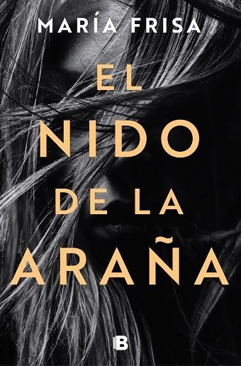 EL NIDO DE LA ARAÑA | 9788466668323 | FRISA, MARÍA | Llibreria L'Altell - Llibreria Online de Banyoles | Comprar llibres en català i castellà online - Llibreria de Girona