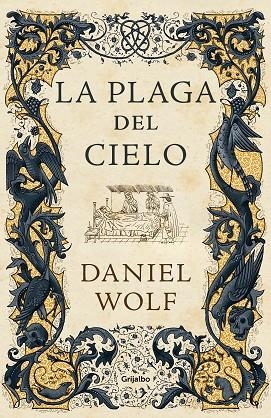 LA PLAGA DEL CIELO (SAGA DE LOS FLEURY 4) | 9788425359446 | WOLF, DANIEL | Llibreria L'Altell - Llibreria Online de Banyoles | Comprar llibres en català i castellà online - Llibreria de Girona