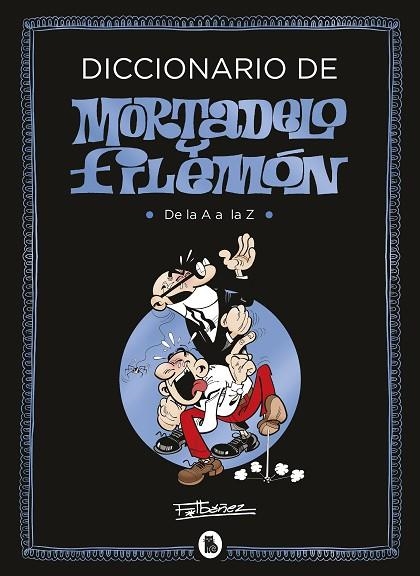 DICCIONARIO DE MORTADELO Y FILEMÓN | 9788402424013 | IBÁÑEZ, FRANCISCO | Llibreria L'Altell - Llibreria Online de Banyoles | Comprar llibres en català i castellà online - Llibreria de Girona
