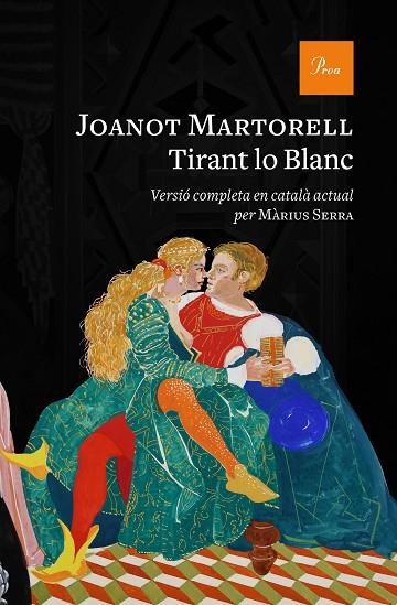 TIRANT LO BLANC | 9788475888552 | MARTORELL, JOANOT | Llibreria L'Altell - Llibreria Online de Banyoles | Comprar llibres en català i castellà online - Llibreria de Girona