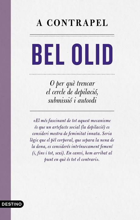 A CONTRAPEL | 9788497103039 | OLID, BEL | Llibreria L'Altell - Llibreria Online de Banyoles | Comprar llibres en català i castellà online - Llibreria de Girona