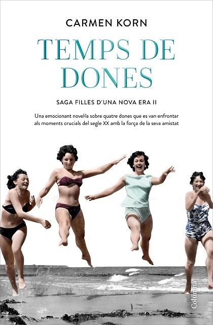 TEMPS DE DONES | 9788466427265 | KORN, CARMEN | Llibreria L'Altell - Llibreria Online de Banyoles | Comprar llibres en català i castellà online - Llibreria de Girona