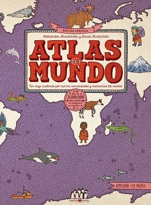ATLAS DEL MUNDO. EDICIÓN PÚRPURA | 9788417708832 | MIZIELINSKA, ALEKSANDRA/MIZIELINSKI, DANIEL | Llibreria L'Altell - Llibreria Online de Banyoles | Comprar llibres en català i castellà online - Llibreria de Girona