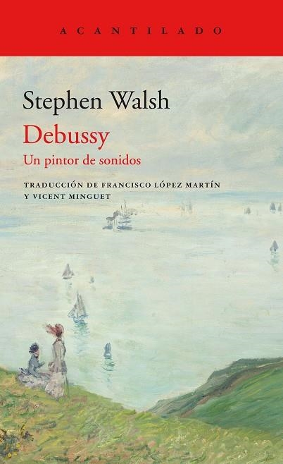 DEBUSSY | 9788417902346 | WALSH, STEPHEN | Llibreria Online de Banyoles | Comprar llibres en català i castellà online