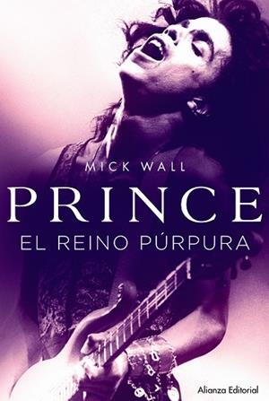 PRINCE. EL REINO PÚRPURA | 9788491045274 | WALL, MICK | Llibreria L'Altell - Llibreria Online de Banyoles | Comprar llibres en català i castellà online - Llibreria de Girona