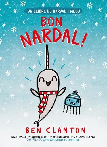 BON NARDAL! | 9788426146908 | CLANTON, BEN | Llibreria L'Altell - Llibreria Online de Banyoles | Comprar llibres en català i castellà online - Llibreria de Girona