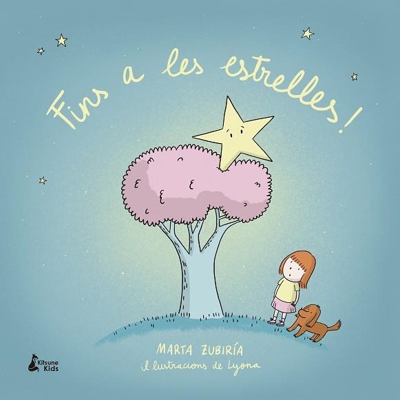 FINS A LES ESTRELLES! | 9788416788996 | ZUBIRÍA, MARTA | Llibreria L'Altell - Llibreria Online de Banyoles | Comprar llibres en català i castellà online - Llibreria de Girona