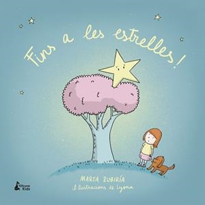 FINS A LES ESTRELLES! | 9788416788996 | ZUBIRÍA, MARTA | Llibreria Online de Banyoles | Comprar llibres en català i castellà online