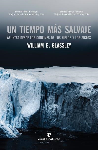 TIEMPO MÁS SALVAJE, UN | 9788417800543 | GLASSLEY, WILLIAM E. | Llibreria L'Altell - Llibreria Online de Banyoles | Comprar llibres en català i castellà online - Llibreria de Girona