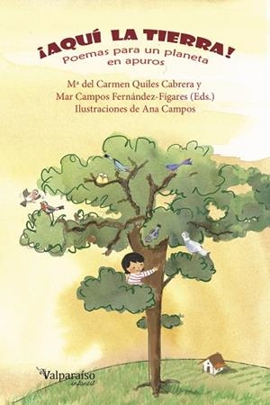 ¡AQUÍ LA TIERRA! | 9788418082405 | QUILES CABRERA, Mª DEL CARMEN/CAMPOS FERNÁNDEZ-FÍGARES, MAR | Llibreria L'Altell - Llibreria Online de Banyoles | Comprar llibres en català i castellà online - Llibreria de Girona