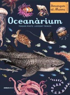 OCEANÀRIUM | 9788415315858 | LOVEDAY TRINCK | Llibreria L'Altell - Llibreria Online de Banyoles | Comprar llibres en català i castellà online - Llibreria de Girona