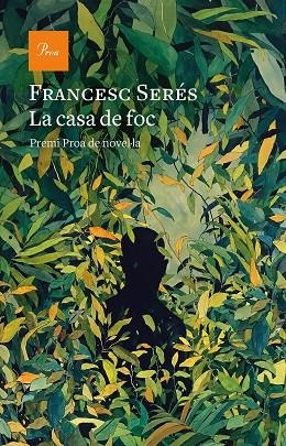 CASA DE FOC, LA | 9788475888583 | SERÉS, FRANCESC | Llibreria L'Altell - Llibreria Online de Banyoles | Comprar llibres en català i castellà online - Llibreria de Girona