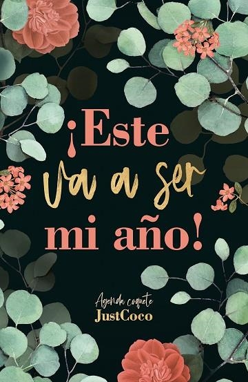 AGENDA 2021 ¡ESTE VA A SER MI AÑO! | 9788403522411 | DÍAZ (@MODAJUSTCOCO), VERÓNICA | Llibreria Online de Banyoles | Comprar llibres en català i castellà online