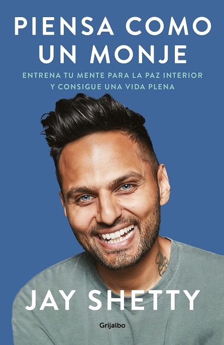 PIENSA COMO UN MONJE | 9788425358029 | SHETTY, JAY | Llibreria Online de Banyoles | Comprar llibres en català i castellà online