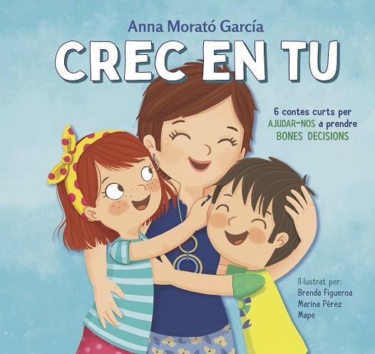 CREC EN TU | 9788448854089 | MORATÓ GARCÍA, ANNA | Llibreria L'Altell - Llibreria Online de Banyoles | Comprar llibres en català i castellà online - Llibreria de Girona