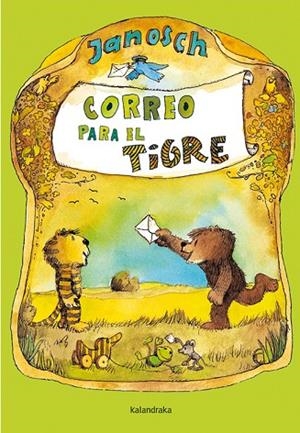 CORREO PARA TIGRE | 9788492608102 | JANOSCH | Llibreria L'Altell - Llibreria Online de Banyoles | Comprar llibres en català i castellà online - Llibreria de Girona
