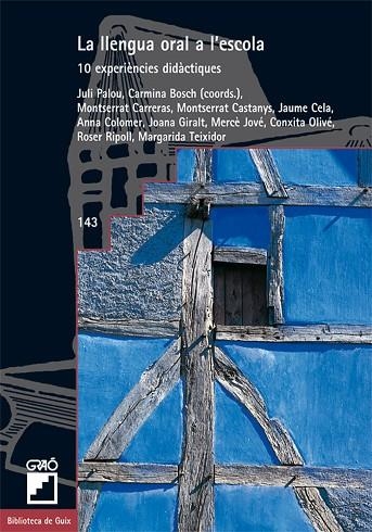 LA LLENGUA ORAL A L'ESCOLA | 9788478273812 | PALOU SANGRÀ, JULI/BOSCH GRAU, CARMINA/CARRERAS VERDAGUER, MONTSE/CASTANYS JARQUE, MONTSERRAT/CELA O | Llibreria L'Altell - Llibreria Online de Banyoles | Comprar llibres en català i castellà online - Llibreria de Girona
