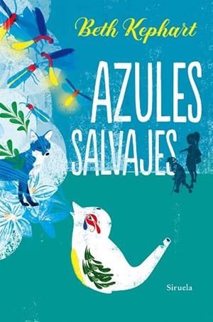 AZULES SALVAJES | 9788418245299 | KEPHART, BETH | Llibreria L'Altell - Llibreria Online de Banyoles | Comprar llibres en català i castellà online - Llibreria de Girona