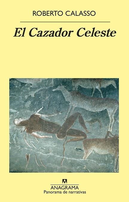 CAZADOR CELESTE, EL | 9788433980748 | CALASSO, ROBERTO | Llibreria L'Altell - Llibreria Online de Banyoles | Comprar llibres en català i castellà online - Llibreria de Girona
