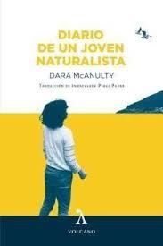DIARIO DE UN JOVEN NATURALISTA | 9788494993497 | MCANULTY, DARA | Llibreria L'Altell - Llibreria Online de Banyoles | Comprar llibres en català i castellà online - Llibreria de Girona