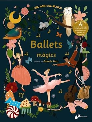 BALLETS MÀGICS | 9788499062563 | HSU, GINNIE | Llibreria Online de Banyoles | Comprar llibres en català i castellà online