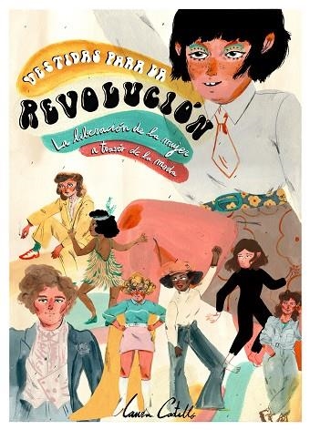 VESTIDAS PARA LA REVOLUCIÓN | 9788418260025 | CASTELLÓ, LAURA | Llibreria L'Altell - Llibreria Online de Banyoles | Comprar llibres en català i castellà online - Llibreria de Girona