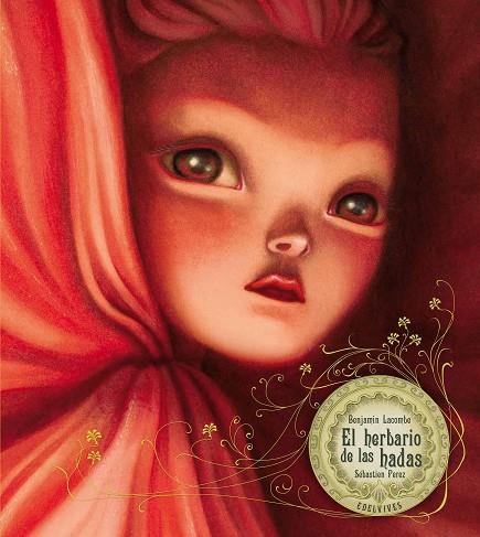 HERBARIO DE LAS HADAS, EL | 9788426381828 | LACOMBE, BENJAMIN/PEREZ, SÉBASTIEN | Llibreria Online de Banyoles | Comprar llibres en català i castellà online