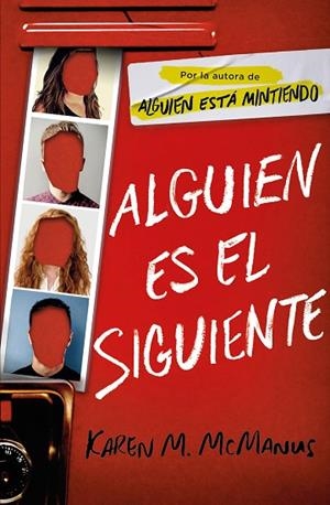 ALGUIEN ES EL SIGUIENTE | 9788420440293 | MCMANUS, KAREN M. | Llibreria Online de Banyoles | Comprar llibres en català i castellà online