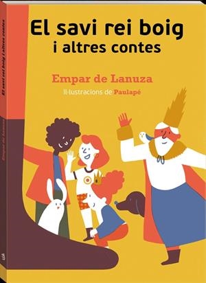 EL SAVI REI BOIG I ALTRES CONTES | 9788417497835 | LANUZA, EMPAR DE | Llibreria L'Altell - Llibreria Online de Banyoles | Comprar llibres en català i castellà online - Llibreria de Girona