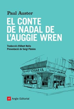EL CONTE DE NADAL DE L'AUGGIE WREN | 9788418197284 | AUSTER, PAUL | Llibreria Online de Banyoles | Comprar llibres en català i castellà online
