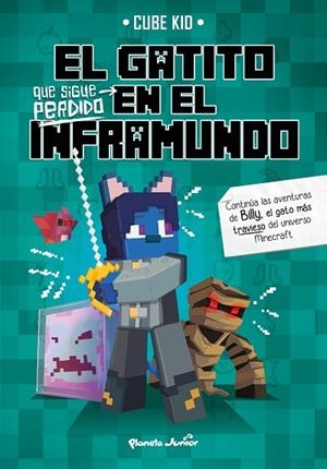 GATITO QUE SIGUE PERDIDO EN EL INFRAMUNDO, EL | 9788408234395 | CUBE KID | Llibreria Online de Banyoles | Comprar llibres en català i castellà online