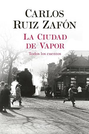 CIUDAD DE VAPOR, LA | 9788408235002 | RUIZ ZAFÓN, CARLOS | Llibreria Online de Banyoles | Comprar llibres en català i castellà online