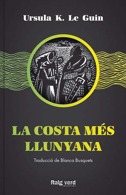 LA COSTA MÉS LLUNYANA | 9788417925437 | K. LE GUIN, URSULA | Llibreria L'Altell - Llibreria Online de Banyoles | Comprar llibres en català i castellà online - Llibreria de Girona