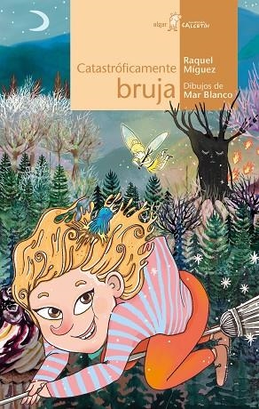 CATASTRÓFICAMENTE BRUJA | 9788491423829 | RAQUEL MÍGUEZ | Llibreria Online de Banyoles | Comprar llibres en català i castellà online