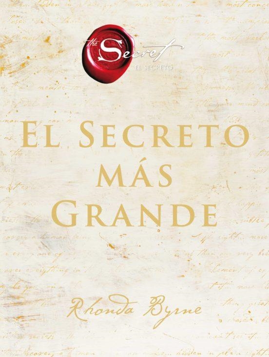SECRETO MÁS GRANDE, EL | 9788491395867 | BYRNE, RHONDA | Llibreria L'Altell - Llibreria Online de Banyoles | Comprar llibres en català i castellà online - Llibreria de Girona