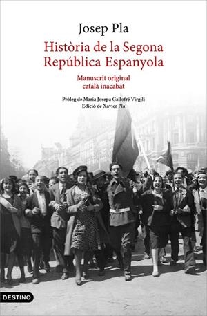 HISTÒRIA DE LA SEGONA REPÚBLICA ESPANYOLA | 9788497103015 | PLA, JOSEP | Llibreria L'Altell - Llibreria Online de Banyoles | Comprar llibres en català i castellà online - Llibreria de Girona