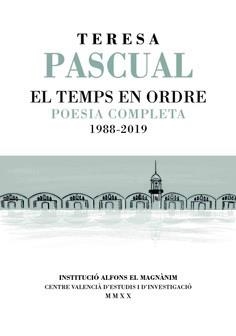 TERESA PASCUAL. EL TEMPS EN ORDRE | 9788478228607 | PASCUAL SOLER, TERESA | Llibreria Online de Banyoles | Comprar llibres en català i castellà online