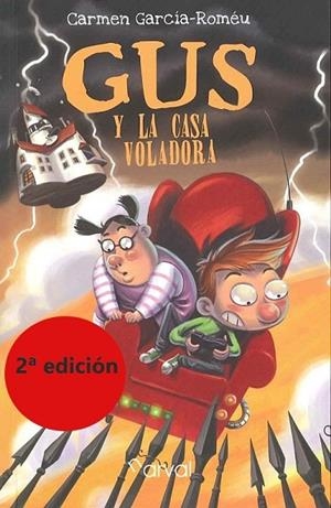 GUS Y LA CASA VOLADORA | 9788412164657 | GARCÍA-ROMÉU, CARMEN | Llibreria L'Altell - Llibreria Online de Banyoles | Comprar llibres en català i castellà online - Llibreria de Girona
