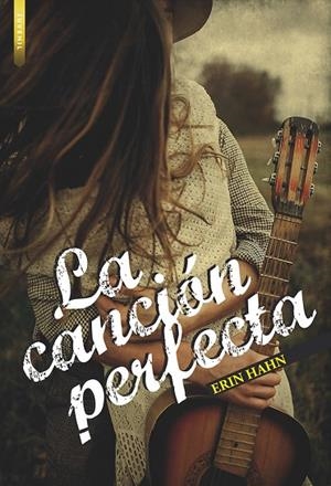 LA CANCIÓN PERFECTA | 9788416973798 | HAHN, ERIN | Llibreria L'Altell - Llibreria Online de Banyoles | Comprar llibres en català i castellà online - Llibreria de Girona