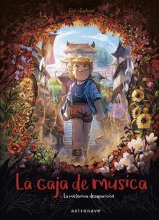 LA CAJA DE MUSICA 4: LA MISTERIOSA DESAPARICION | 9788467943894 | GIJE CARBONE | Llibreria Online de Banyoles | Comprar llibres en català i castellà online